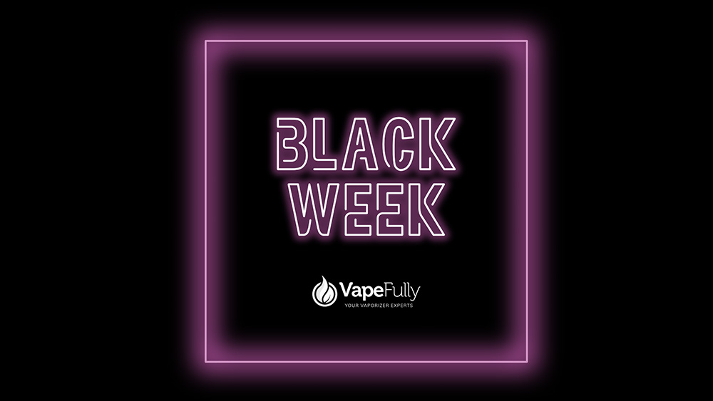 Black week w vapefully