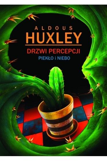 Drzwi percepcji - Huxley
