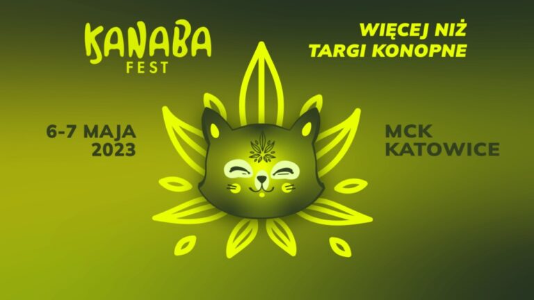 Kanaba Fest 2023: 7 edycja targów konopnych już w ten weekend!