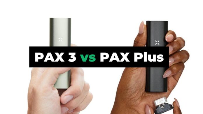 PAX 3 vs PAX Plus - porównanie waporyzatorów