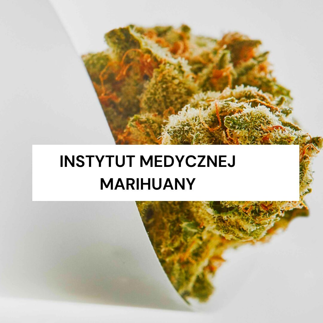 Instytut Medycznej Marihuany